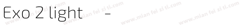 Exo 2 light字体字体转换